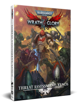 Warhammer 40K: Wrath and Glory - Threat Assessment (EN) (HC)