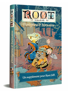 Root: Le Jeu de rôle - Pérégrins & Horsains (FR)