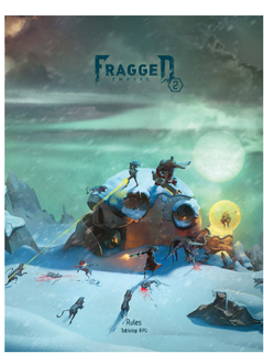 Fragged Empire 2E: Rulebook