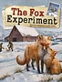 The Fox Experiment (EN)