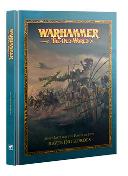 Warhammer the Old World : Ravening Hordes (FR)