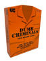 Dumb Criminals (EN)