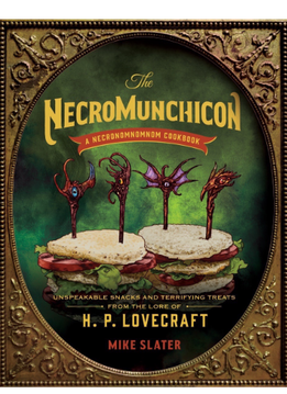 The Necromunchicon: Snacks and Threats (HC) (EN)