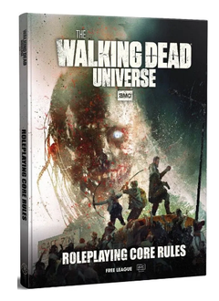 The Walking Dead Universe Roleplaying Game: Core Rulebook (HC) (EN)