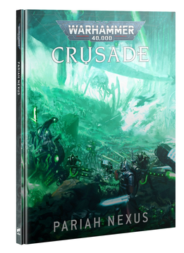 WH40K: Pariah Nexus Crusade BOOK (EN)