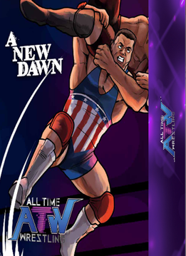 All Time Wresling: A New Dawn (EN)
