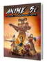 Anime 5E: Origin Story (HC)