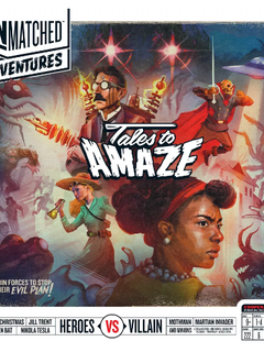 Unmatched Adventures Tales to Amaze