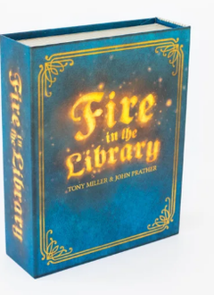 Fire in the Library 2E Edition