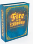 Fire in the Library 2E Edition