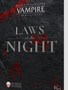 Vampire the Masquerade: Laws of the Night (EN)