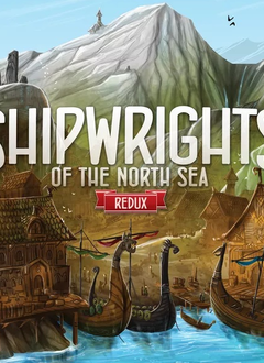 Shipwrights of the North Sea: Redux (EN)