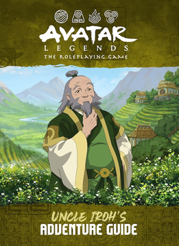 Avatar Legends RPG: Uncle Iroh's Adventure Guide (EN)