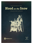 Blood on the Snow