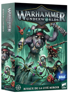 Warhammer Underworlds: Rivaux de la Cité Mirror (FR) (30 mars 2024)
