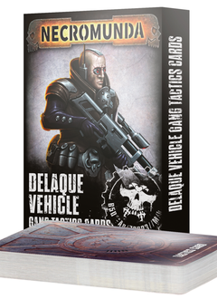 Necromunda: Delaque Vehicle Gang Tactics Cards (30 mars 2024)
