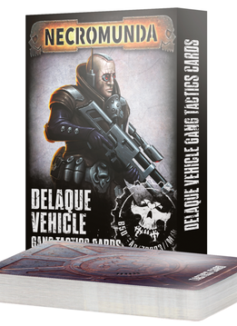 Necromunda: Delaque Vehicle Gang Tactics Cards