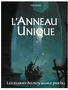 L'Anneau Unique V2: Les Ruines du Royaume Perdu (HC) (FR)
