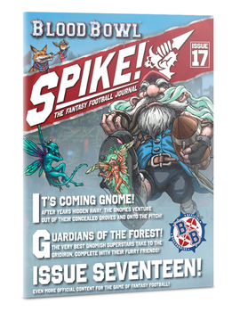 Blood Bowl: Spike! Journal Issue17 20 avril 2024