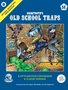 Original Adventure Reincarnated: #8 Old School Traps