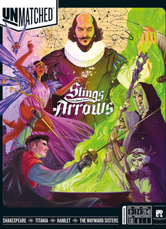 Unmatched: Slings and Arrows (EN)