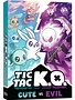 K.O. TIC - Mignons vs. Méchants (FR)