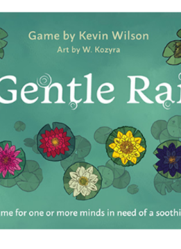 A Gentle Rain Hobby Edition
