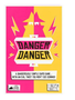 Danger Danger (EN)