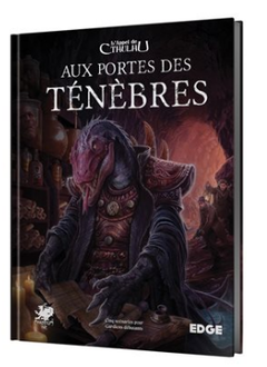 L'Appel de Cthulhu RPG: Aux Portes des Ténèbres (HC) (FR)
