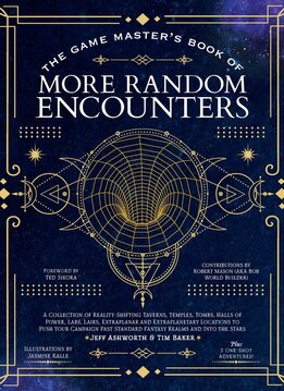 The Game Master's Book of More Random Encounters