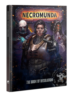 Necromunda: The Book of Desolation (EN) (31 août 2024)
