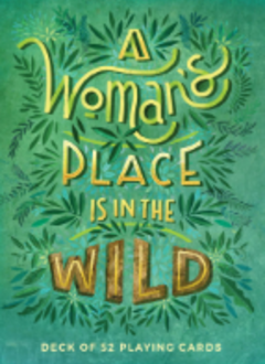 Woman's Place Is in the Wild