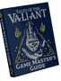 Copy of Tales of the Valiants: Game Master's Guide (HC) (EN)