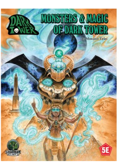 Monsters and Magic of Dark Tower for 5E