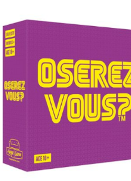 Oserez-Vous? (FR)