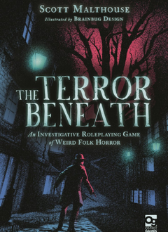 The Terror Beneath An Investigative Roleplaying Game of Weird Folk Horror