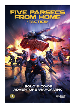 Five Parsecs from Home: Tactics (HC)