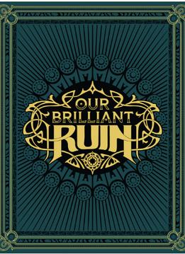 Our Brilliant Ruin RPG HC (EN)