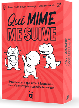 Qui mime me suive (FR)