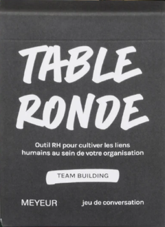 Table Ronde (Team Building)