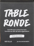 Table Ronde (Team Building)
