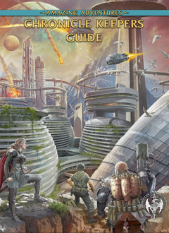 Amazing Adventures: Chronicles Keeper's Guide