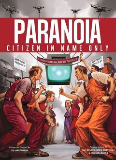 Paranoia: Citizen in Name Only (EN)