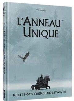 L'Anneau Unique RPG: Récits des Terres Solitaires (FR)