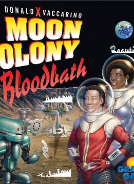Moon Colony Bloodbath