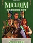 Nucleum: Patrons Set Booster Expansion