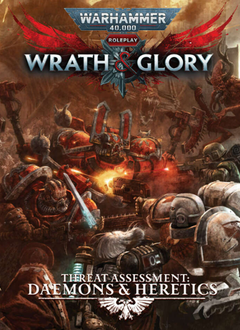 Warhammer 40K Wrath And Glory Threat Assessment Daemons & Heretics Hc  (EN)