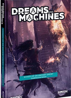 Dreams and Machines: Echoes of an Ancient Enemy (HC) (EN)