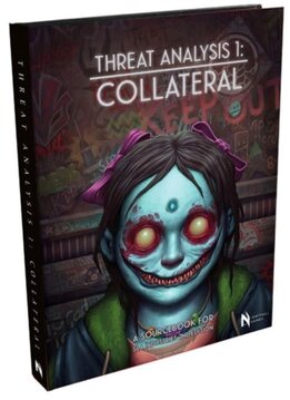 SLA Industries 2nd Edition: Threat Analysis 1 - Collateral (HC)