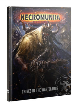 Necromunda: Tribes of the Wastelands